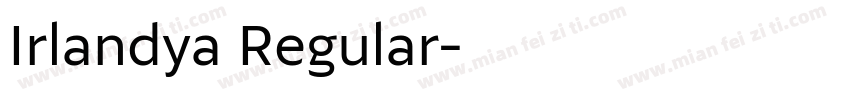 Irlandya Regular字体转换